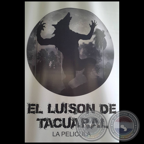 LUISON DE TACUARAL - La película - Año 2015